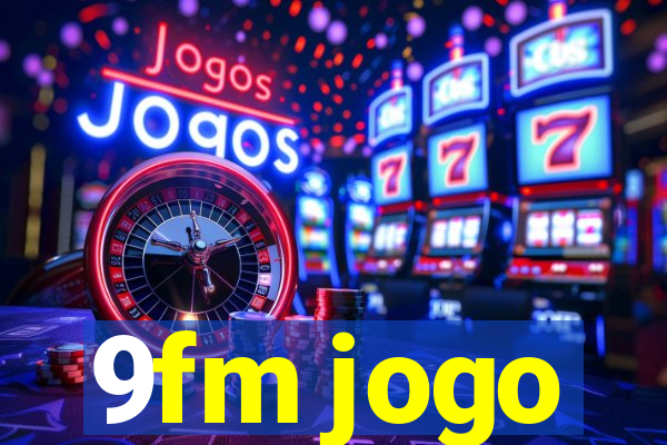 9fm jogo